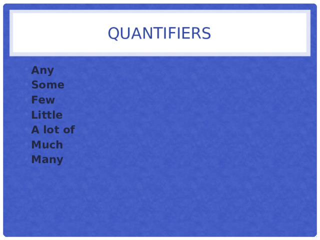 quantifiers